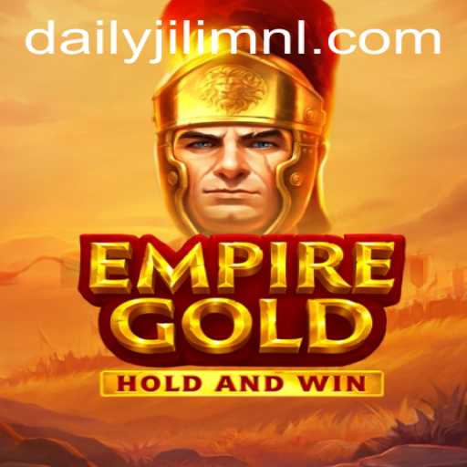 Exploring EmpireGold: A New Era of Strategy Gaming with DAILYJILI.COM