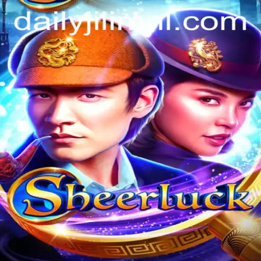 Sheerluck: Unravel the Mysteries with DAILYJILI.COM's Exciting New Game