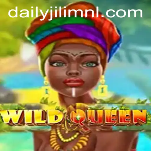 Discover the Adventure of WildQueen: An Exciting Journey into the Fantasy Realm